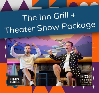 The Inn Grill & Theater Show Package